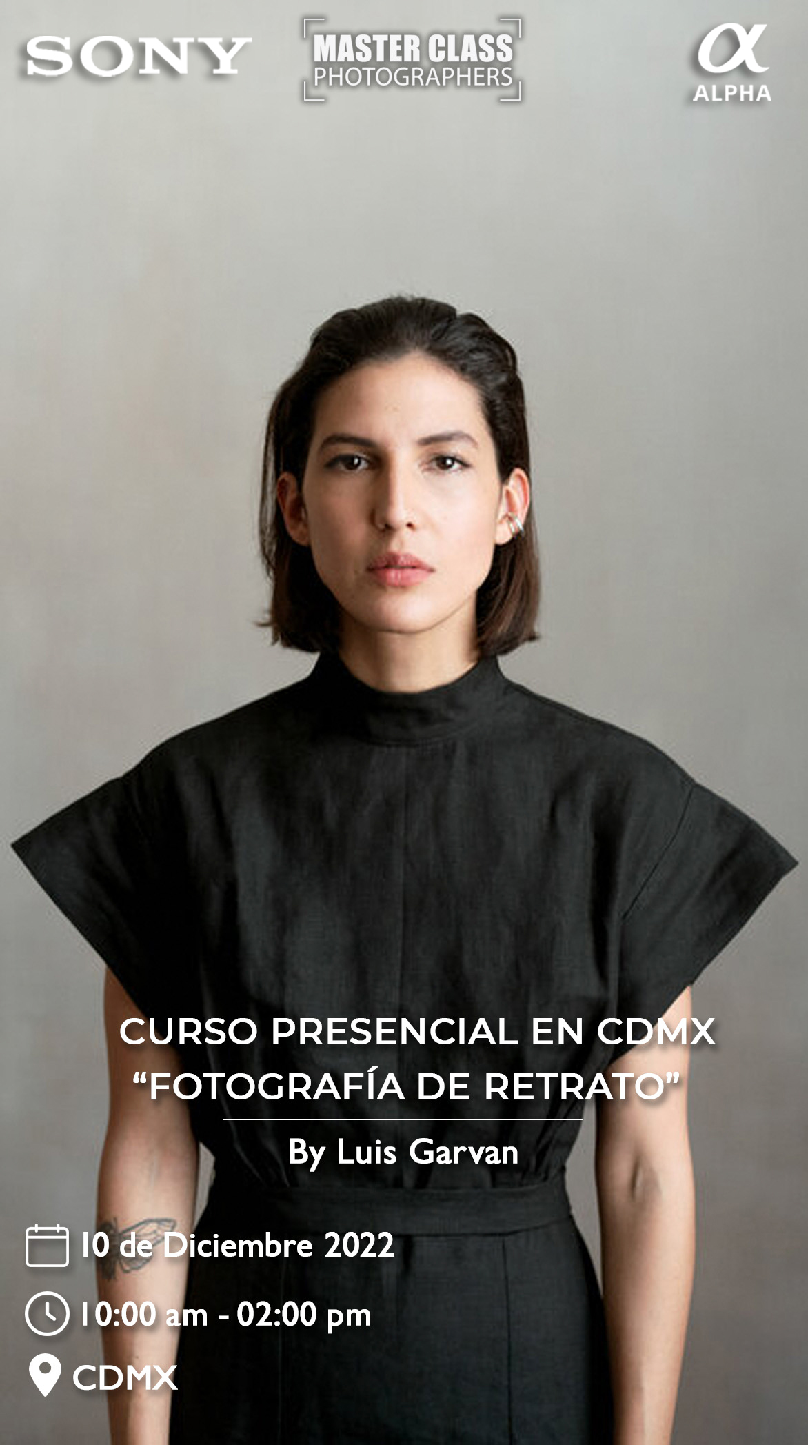 Workshop Presencial en CDMX de Fotografía de Retrato Luis Garvan by Sony Alpha